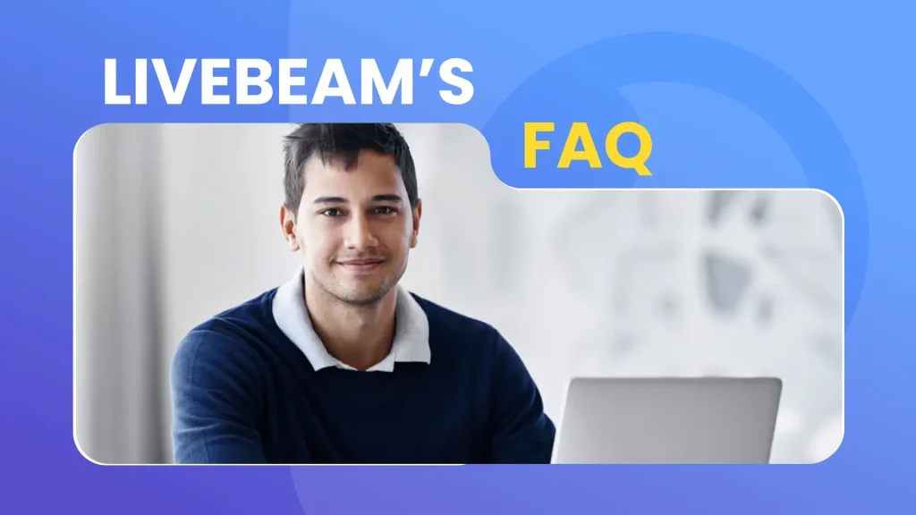 Is Livebeam Legit and Safe