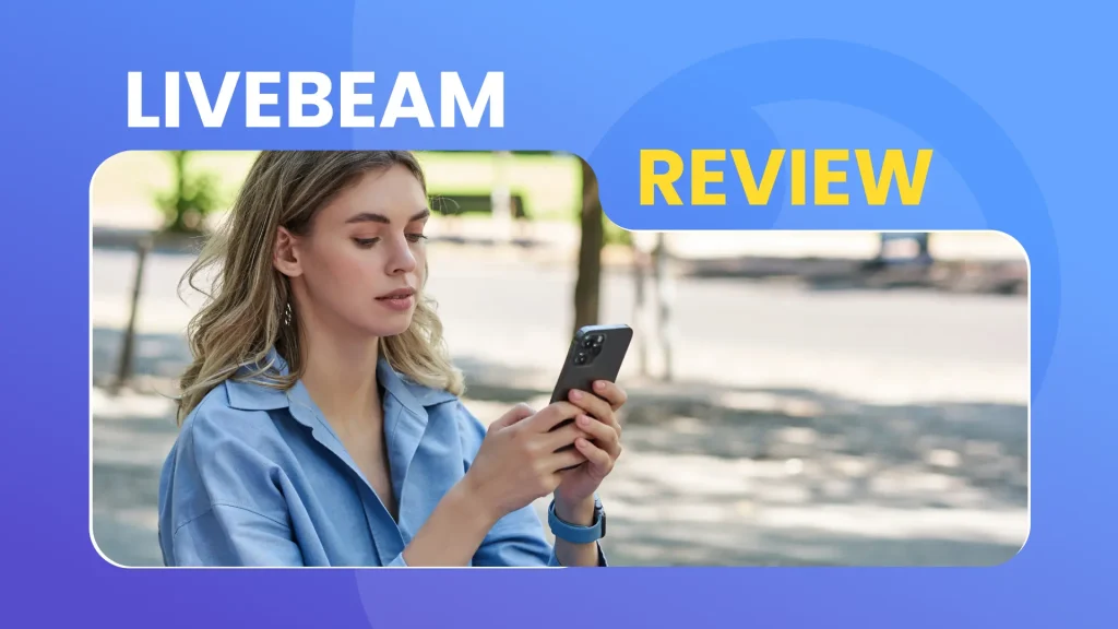 Livebeam Platform Review